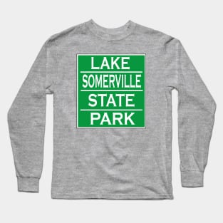 LAKE SOMERVILLE STATE PARK Long Sleeve T-Shirt